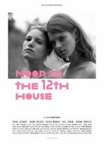 Watch Moon in the 12th House 123MoviesFree