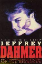Watch The Secret Life Jeffrey Dahmer 123MoviesFree