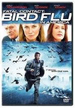 Watch Fatal Contact: Bird Flu in America 123MoviesFree