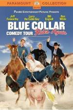 Watch Blue Collar Comedy Tour Rides Again 123MoviesFree