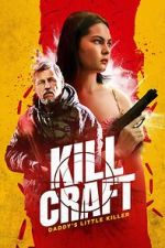 Watch Kill Craft 123MoviesFree