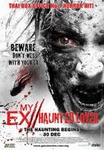 Watch My Ex 2: Haunted Lover 123MoviesFree