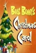 Watch Bugs Bunny\'s Christmas Carol (TV Short 1979) 123MoviesFree