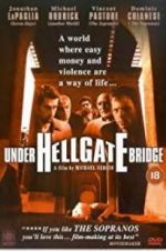 Watch Under Hellgate Bridge 123MoviesFree