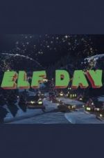 Watch Elf Day 123MoviesFree