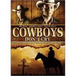 Watch Cowboys Don\'t Cry 123MoviesFree