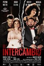 Watch El intercambio 123MoviesFree
