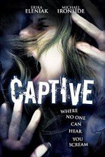 Watch Captive 123MoviesFree