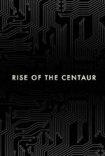 Watch Rise of the Centaur 123MoviesFree