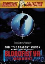Watch Bloodfist VII: Manhunt 123MoviesFree
