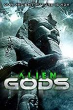Watch Alien Gods 123MoviesFree