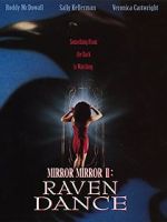 Watch Mirror Mirror 2: Raven Dance 123MoviesFree