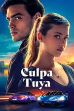 Watch Culpa Tuya 123MoviesFree