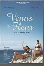 Watch Vnus et Fleur 123MoviesFree