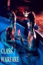 Watch Class Warfare 123MoviesFree