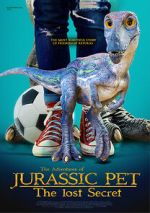 Watch The Adventures of Jurassic Pet: The Lost Secret 123MoviesFree