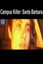 Watch Campus Killer Santa Barbara 123MoviesFree