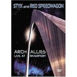 Watch Styx and Reo Speedwagon: Arch Allies - Live at Riverport 123MoviesFree