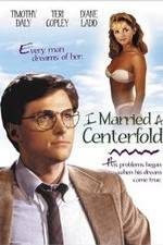 Watch I Married a Centerfold 123MoviesFree