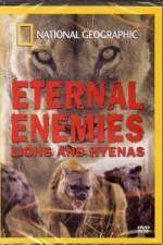 Watch National Geographic Eternal Enemies: Lions and Hyenas 123MoviesFree