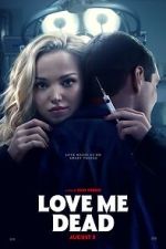 Watch Love Me Dead 123MoviesFree