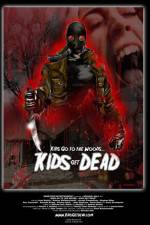 Watch Kids Go to the Woods Kids Get Dead 123MoviesFree