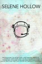 Watch Selene Hollow 123MoviesFree