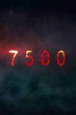 Watch 7500 123MoviesFree