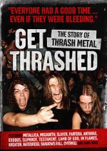 Watch Get Thrashed: The Story of Thrash Metal 123MoviesFree