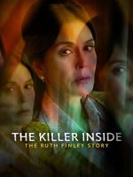 Watch The Killer Inside: The Ruth Finley Story 123MoviesFree