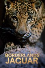 Watch Borderlands Jaguar 123MoviesFree