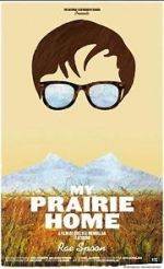 Watch My Prairie Home 123MoviesFree
