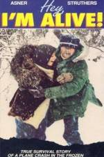 Watch Hey I'm Alive 123MoviesFree