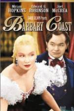 Watch Barbary Coast 123MoviesFree