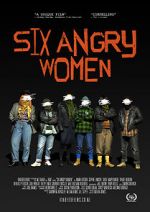 Watch Six Angry Women 123MoviesFree