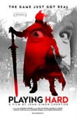 Watch Playing Hard 123MoviesFree