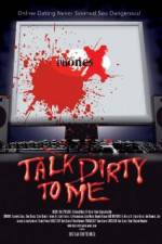 Watch Talk Dirty to Me 123MoviesFree