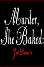 Watch Murder She Baked Just Desserts 123MoviesFree