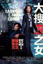 Watch Lady Cop & Papa Crook 123MoviesFree