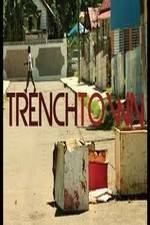 Watch Trench Town: The Forgotten Land 123MoviesFree