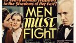 Watch Men Must Fight 123MoviesFree