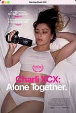 Watch Charli XCX: Alone Together 123MoviesFree