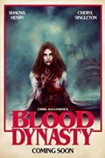 Watch Blood Dynasty 123MoviesFree