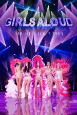 Watch Girls Aloud Ten The Hits Tour 123MoviesFree