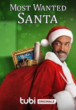 Watch Most Wanted Santa 123MoviesFree