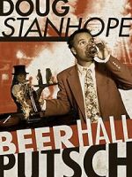 Watch Doug Stanhope: Beer Hall Putsch (TV Special 2013) 123MoviesFree