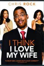 Watch I Think I Love My Wife 123MoviesFree