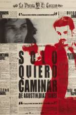 Watch Solo quiero caminar 123MoviesFree
