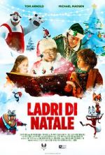 Watch Christmas Thieves 123MoviesFree