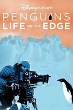 Watch Penguins: Life on the Edge 123MoviesFree